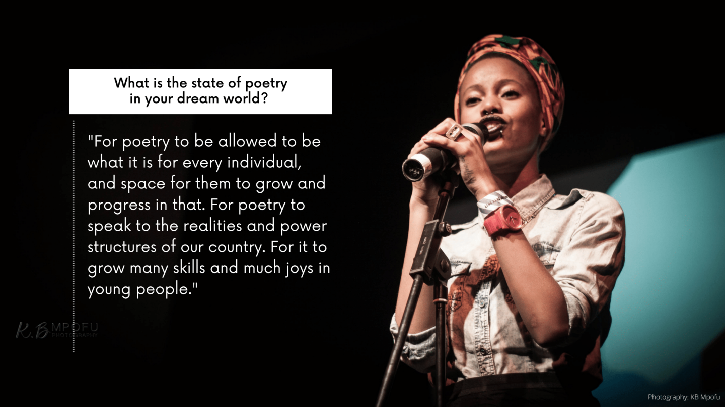 A woman wearing a red headscarf and dark lipstick is speaking into a microphone. Next to her, on black background, in white text is written: What is the state of poetry in your dream world? For poetry to be allowed to be what it is for every individual, and space for them to grow and progress in that. For poetry to speak to the realities and power structures of our country. For it to grow many skills and much joys in young people.